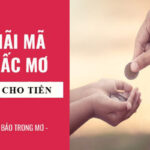 mơ thấy có người cho tiền